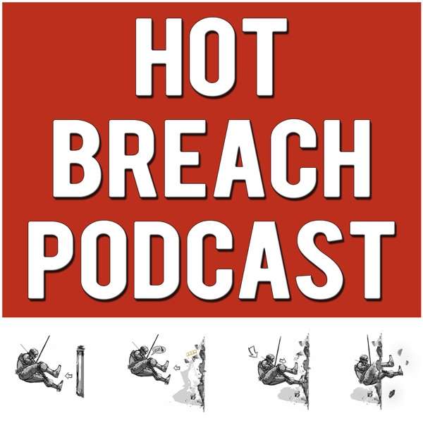 Hot Breach Podcast