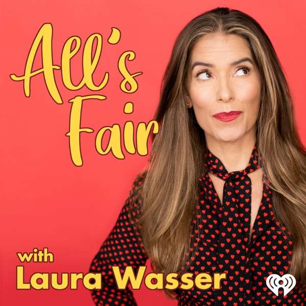 All’s Fair with Laura Wasser