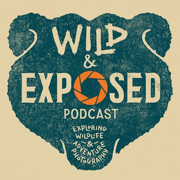 Wild And Exposed Podcast