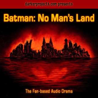 Batman: No Man’s Land