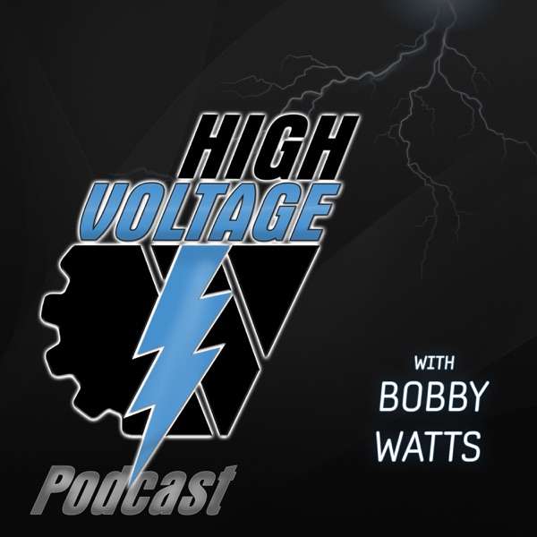 High Voltage with Bobby Watts
