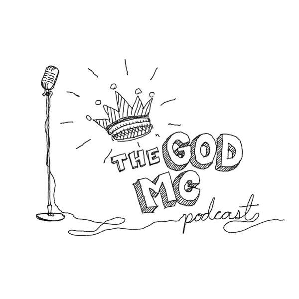 The God MC Podcast