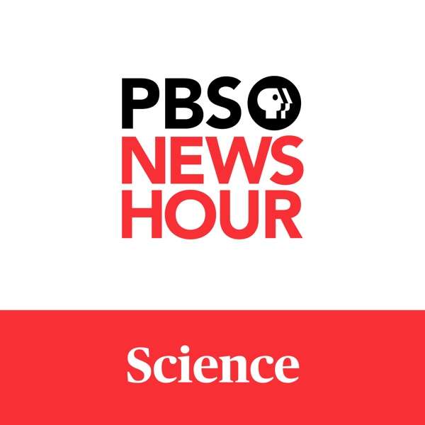 PBS NewsHour – Science