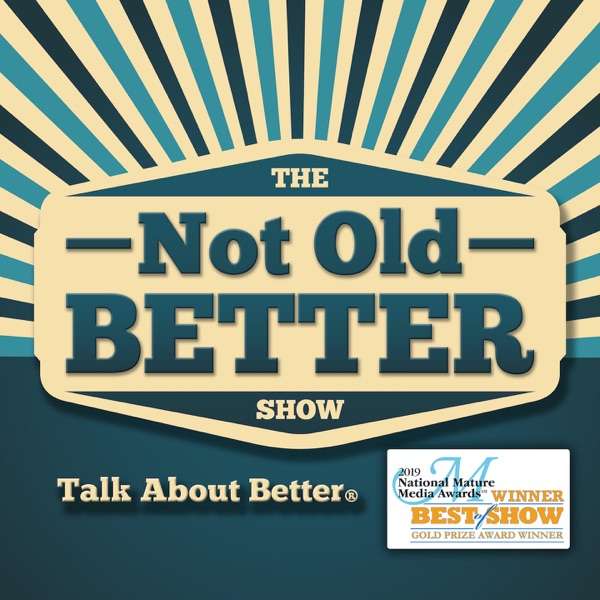 The Not Old – Better Show