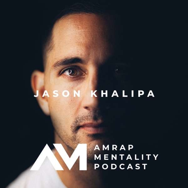 AMRAP Mentality with Jason Khalipa