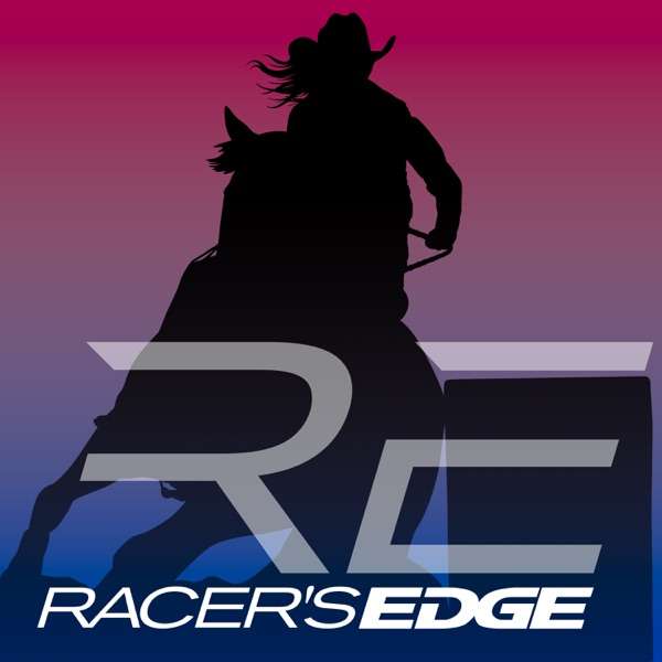 Racer’s Edge Podcast