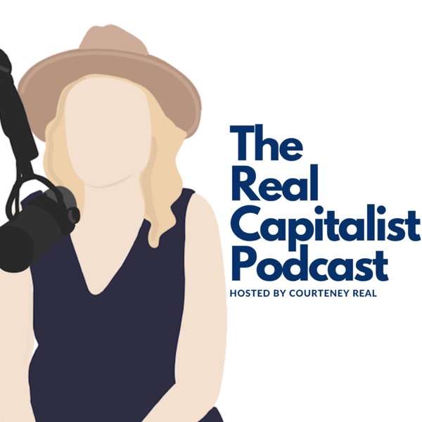 The Real Capitalist Podcast