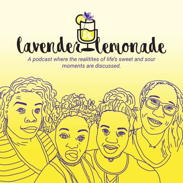 Lavender Lemonade Podcast