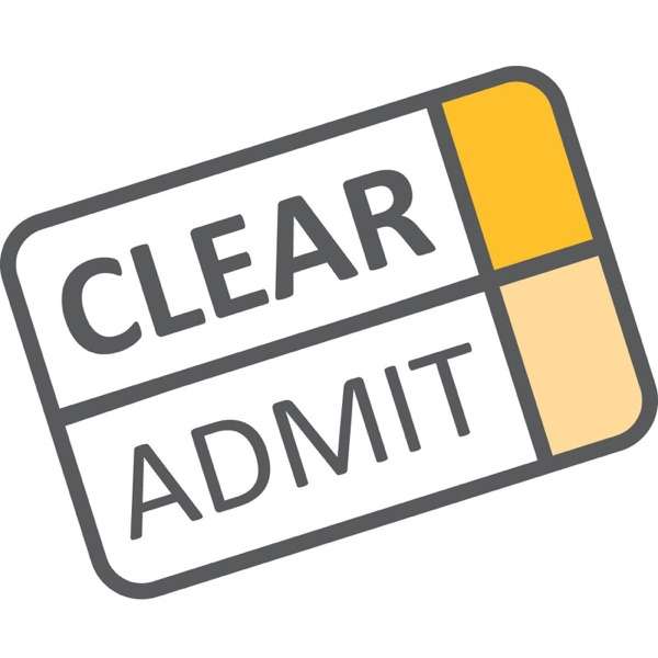 Clear Admit MBA Admissions Podcast