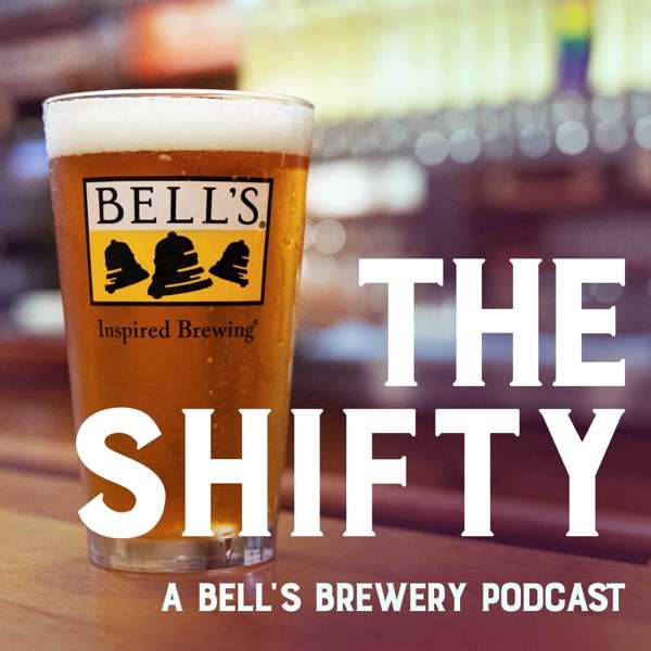 The Shifty: A Bell’s Brewery Podcast