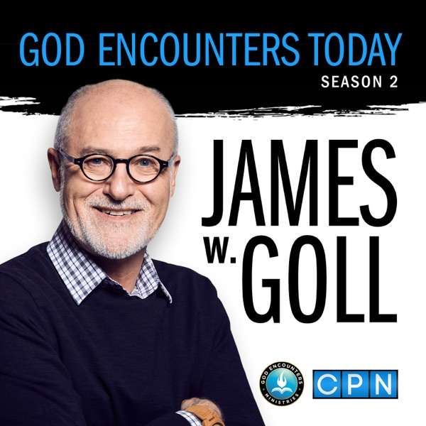 God Encounters Today Podcast
