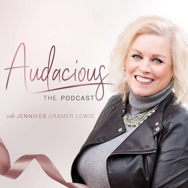 Audacious with Jennifer Cramer Lewis