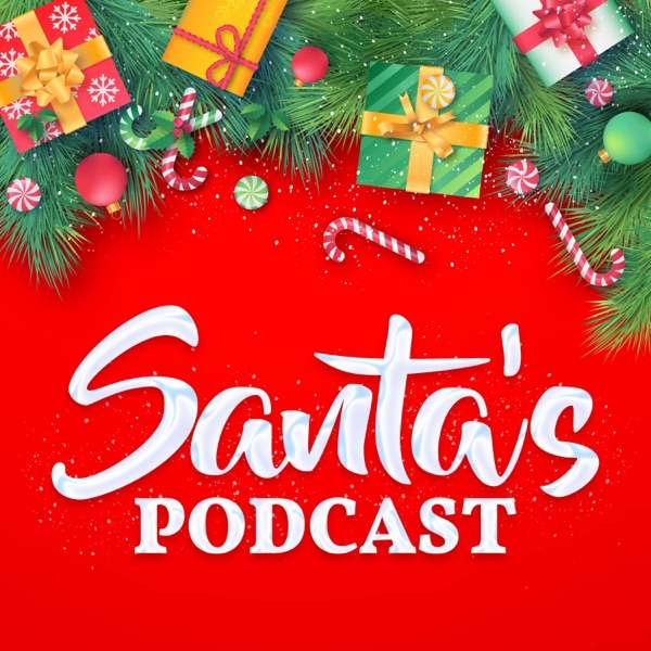 Santa’s Podcast
