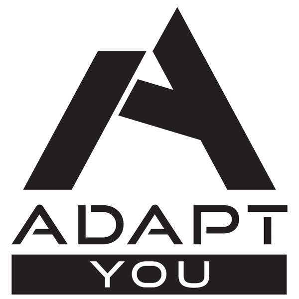 Adapt You Podcast