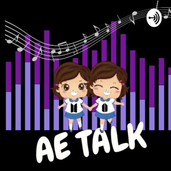 AE Talk – BTS, Kpop, Music, Everything!