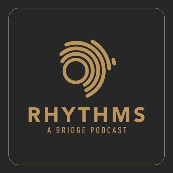 Rhythms Podcast