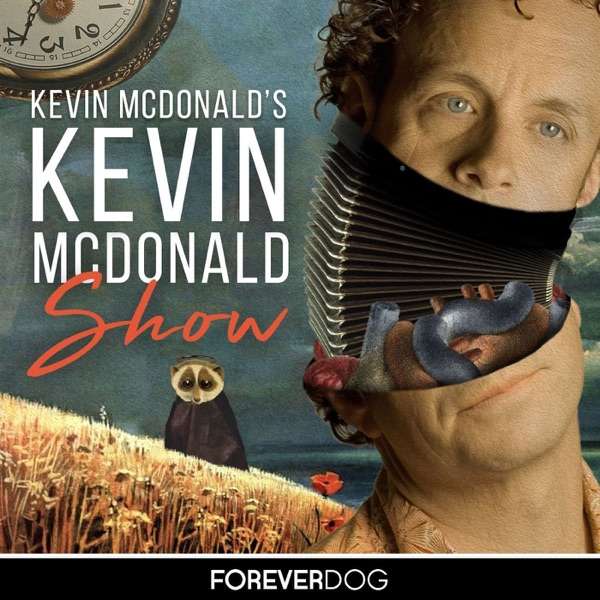 Kevin McDonald’s Kevin McDonald Show