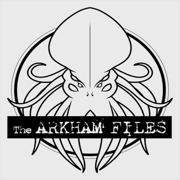 The Arkham Files