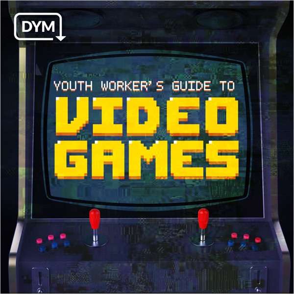 Youth Worker’s Guide to Video Games
