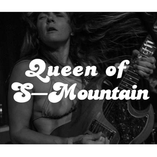 Queen of S-Mountain