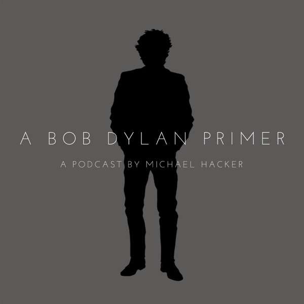 A Bob Dylan Primer