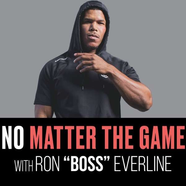 No Matter The Game Podcast
