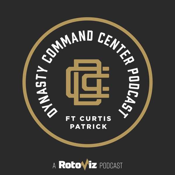 Dynasty Command Center Fantasy Football Podcast