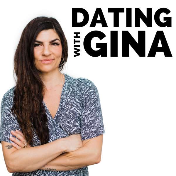 Dating With Gina