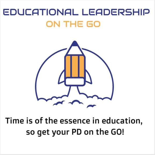 Educational Leadership On The Go