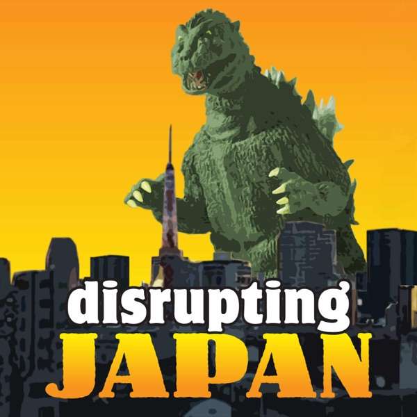 Disrupting Japan: Startups and Innovation in Japan