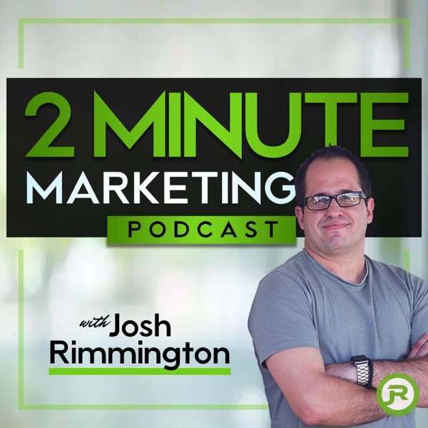 2 Minute Marketing Podcast