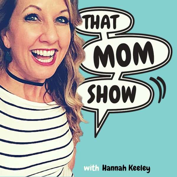 That Mom Show