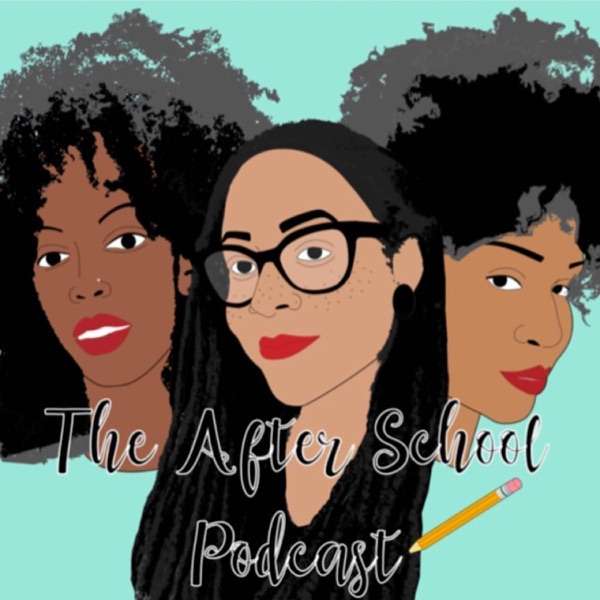 The After School Podcast