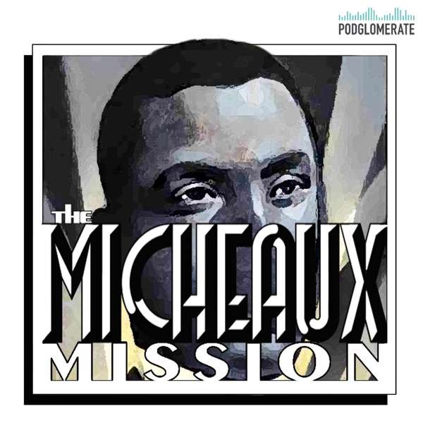 Micheaux Mission