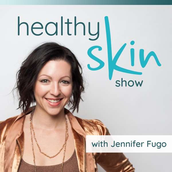 The Healthy Skin Show