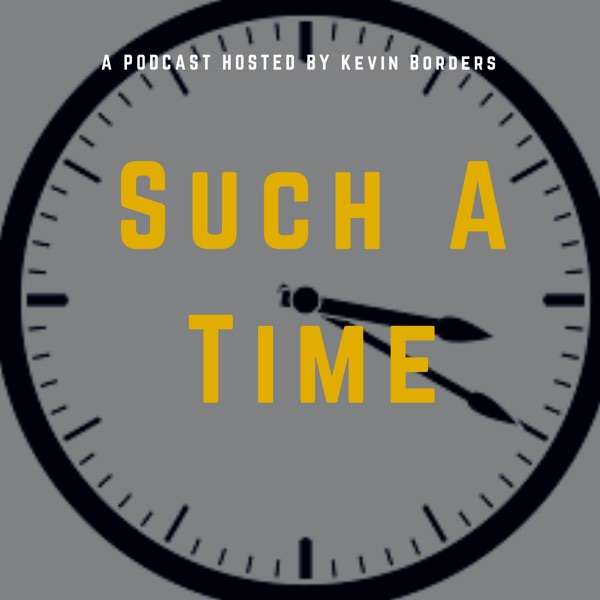 Such a time Podcast