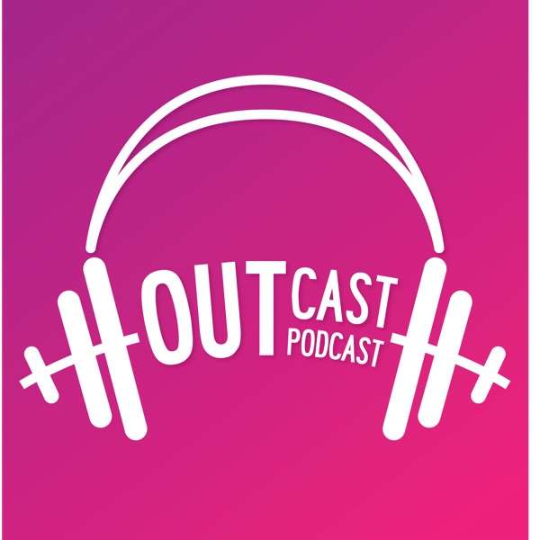 OUTcast Podcast