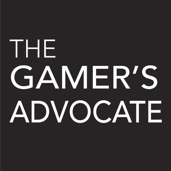 The Gamer s Advocate TopPodcast