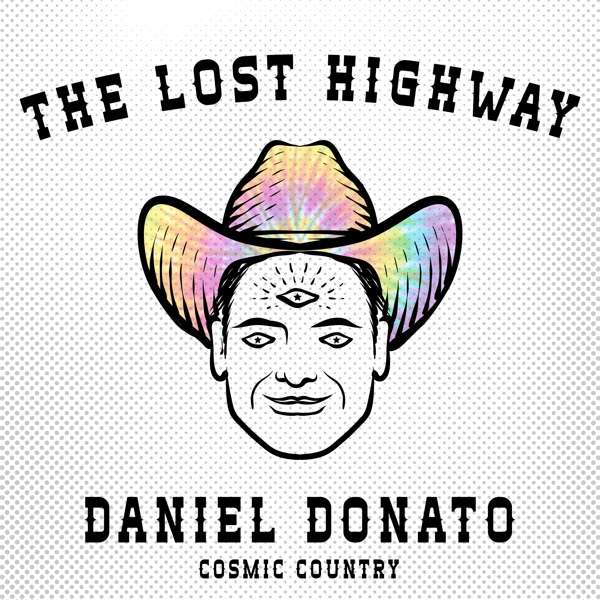 Daniel Donato’s Lost Highway