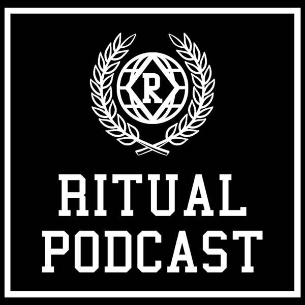 Ritual Podcast