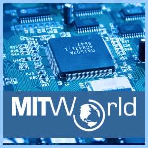 Technology – Video – MIT World