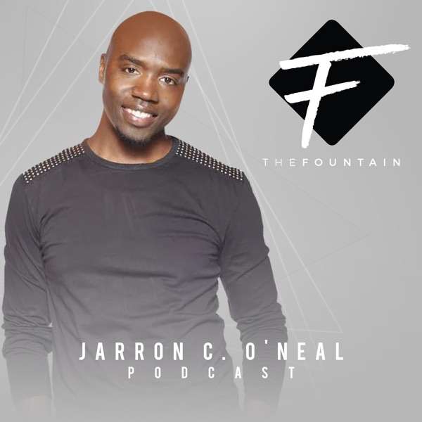 Bishop Jarron C. O’Neal Podcast