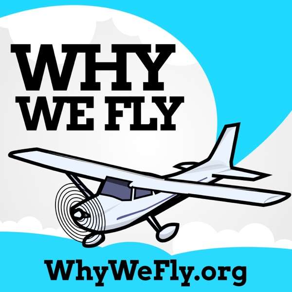 Why We Fly