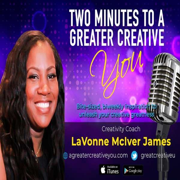 Two Minutes to a Greater Creative You