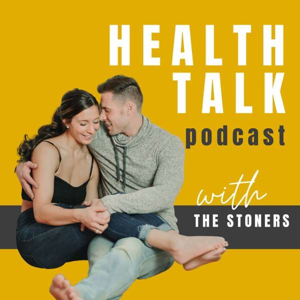 Health Talk With The Stoners