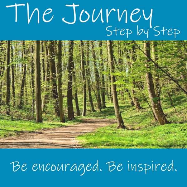 The Journey – Step by Step