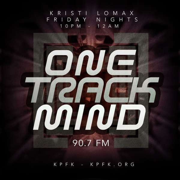 One Track Mind with Kristi Lomax