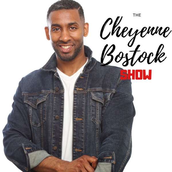 The Cheyenne Bostock Show