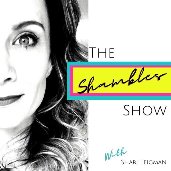 The Shambles Show