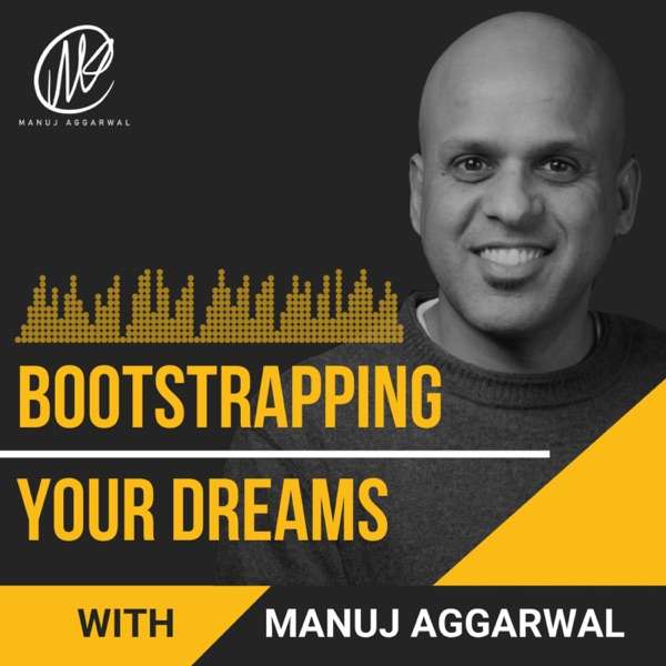 Bootstrapping Your Dreams Show